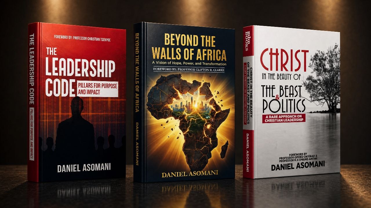 The Leadership Code, Beyond the Walls of Africa & Christ in the Beauty of the Beast and Politics